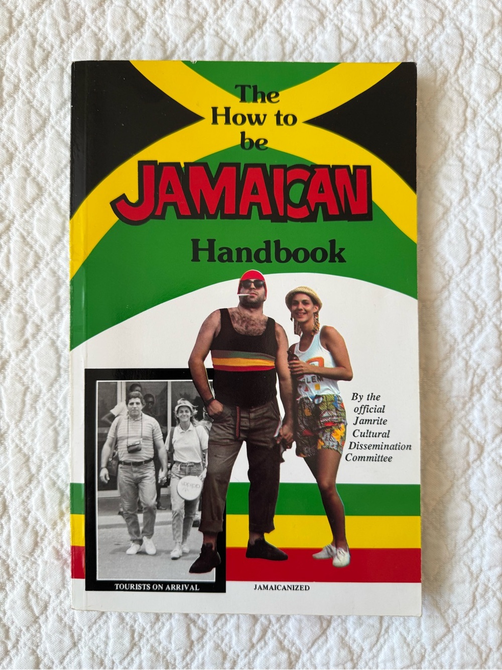 How to be Jamaican Handbook — Green/Yellow/Red Cover